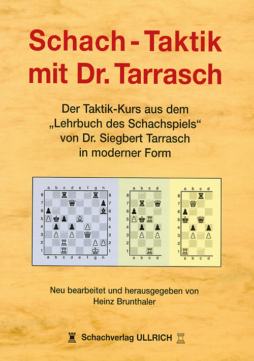 Brunthaler: Schach-Taktik mit Dr. Tarrasch handsigniert