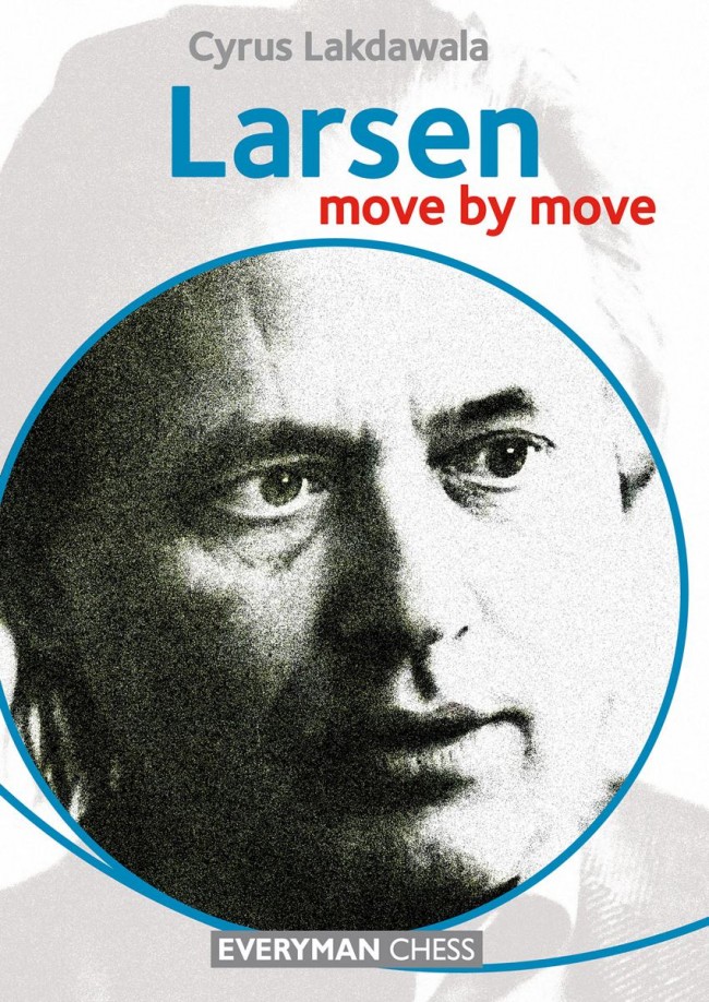 Lakdawala: Larsen - move by move