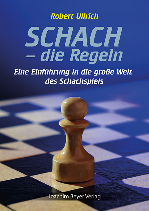 Ullrich: Schach - die Regeln