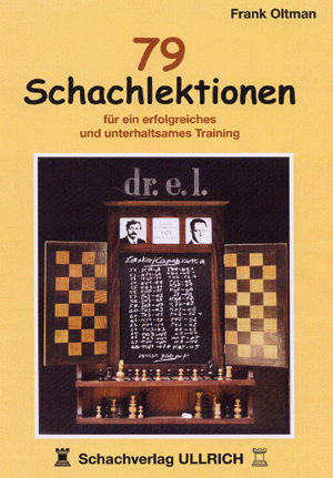 Oltman: 79 Schachlektionen