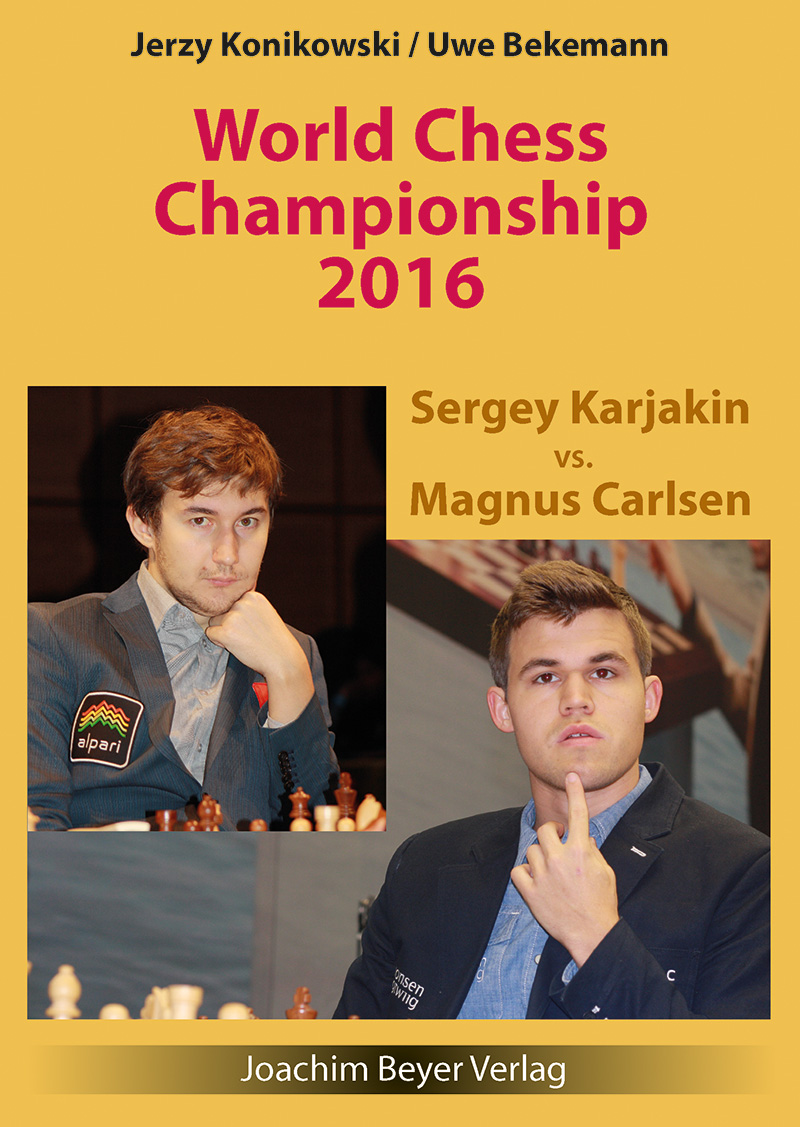 Konikowski & Bekemann: World Chess Championship 2016 - Sergey Karjakin vs. Magnus Carlsen