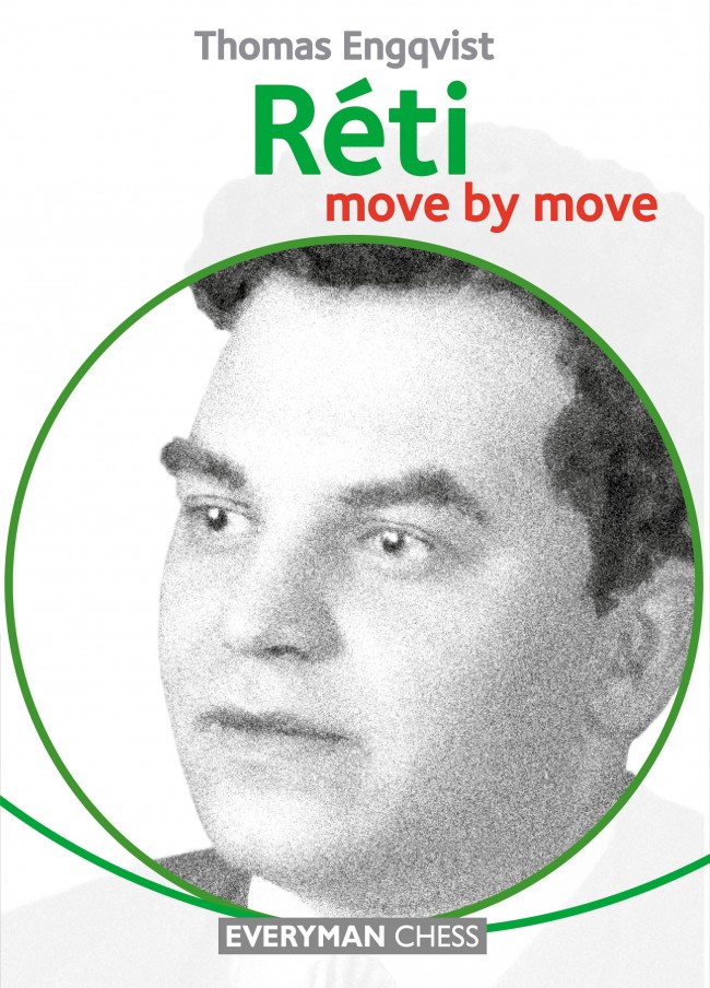 Engqvist: Réti - move by move