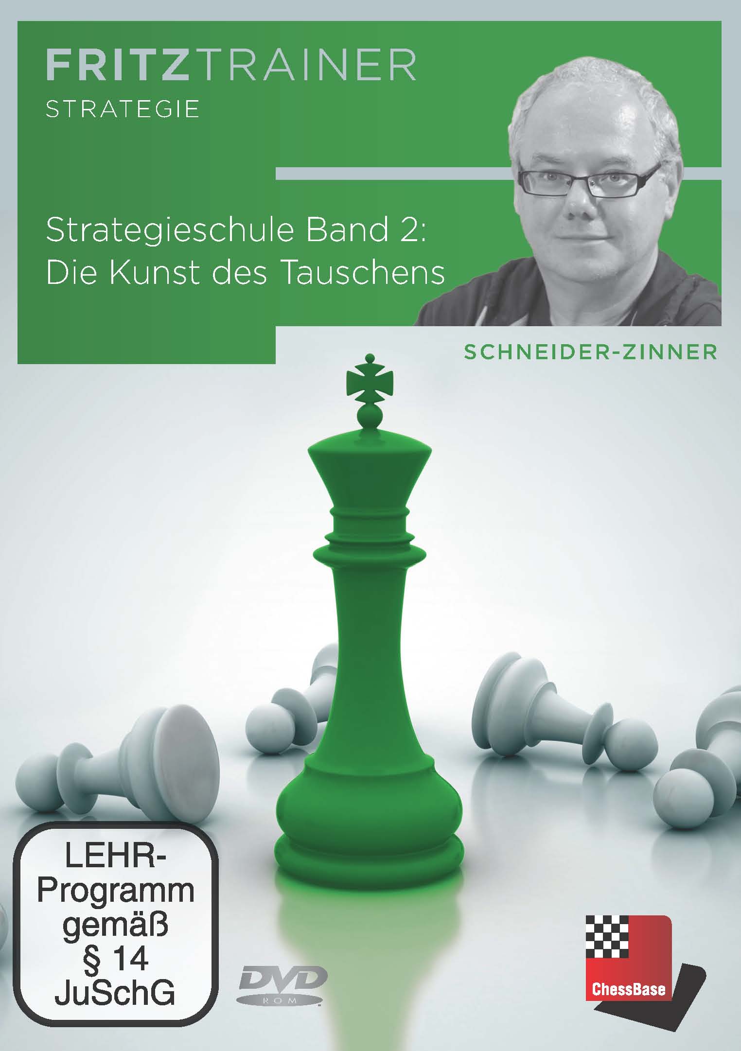 Schneider-Zinner: Strategieschule Band 1 + 2: Allgemeine Prinzipien + Die Kunst des Tauschens