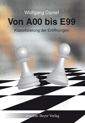 Daniel: Von A00 bis E99 – Klassifizierung der Eröffnungen