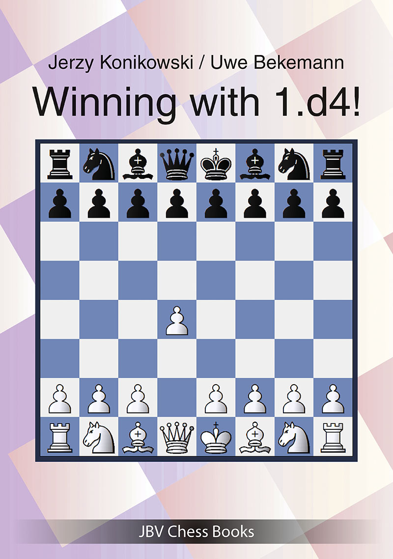 Konikowski & Bekemann: Winning with 1. d4