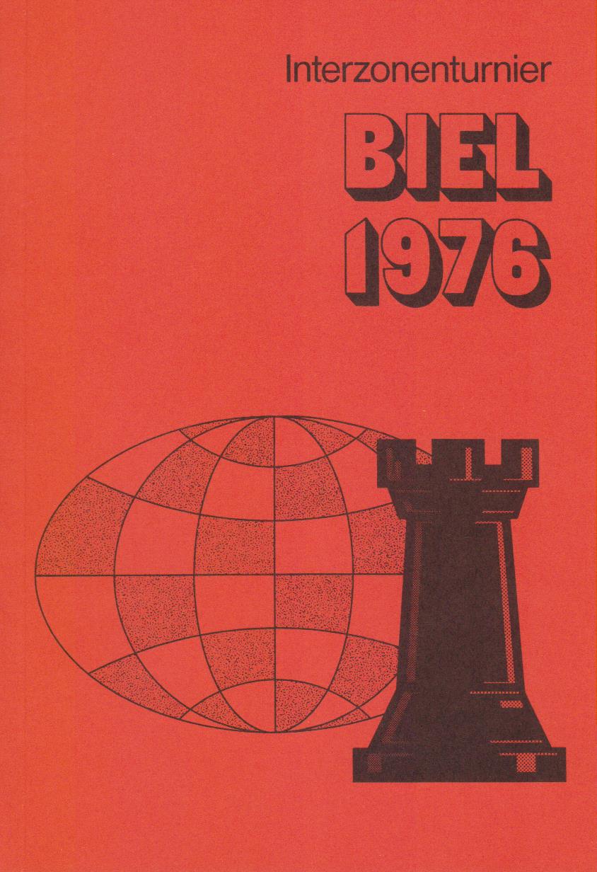 Lochmeyer: Interzonenturnier Biel 1976