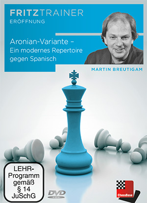 Breutigam: Aronian-Variante - Ein modernes Repertoire gegen Spanisch