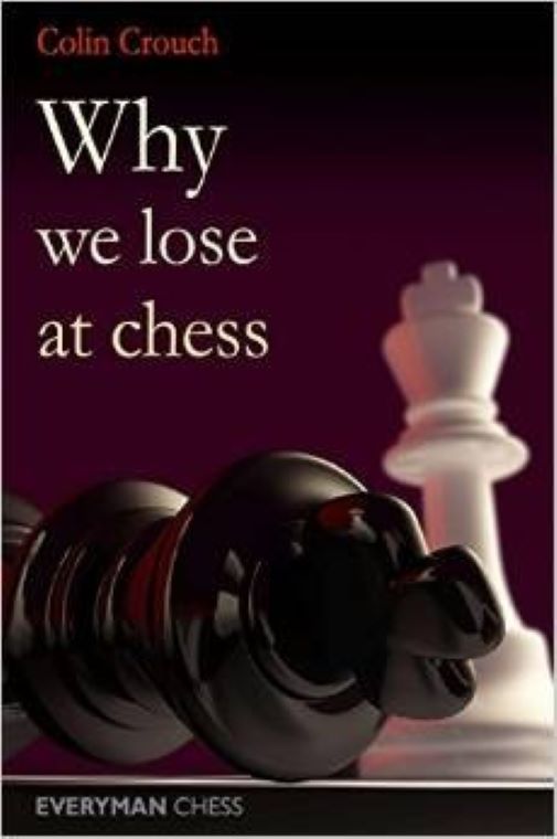 Crouch: Why we lose at Chess