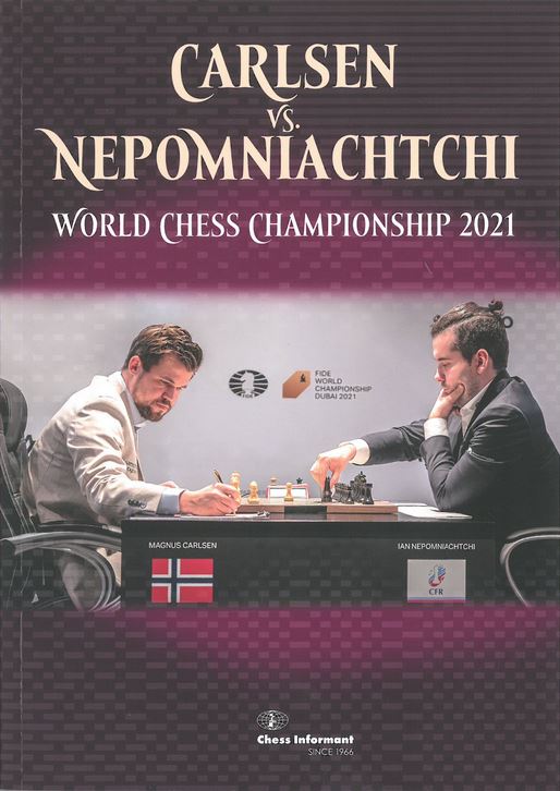Gormally u.a.: World Chess Championship 2021 Carlsen vs. Nepomniachtchi