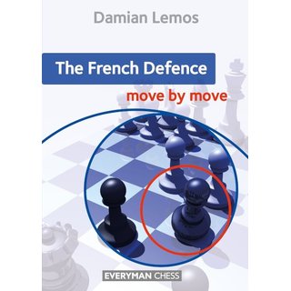 Lemos: The French Defence - move by move