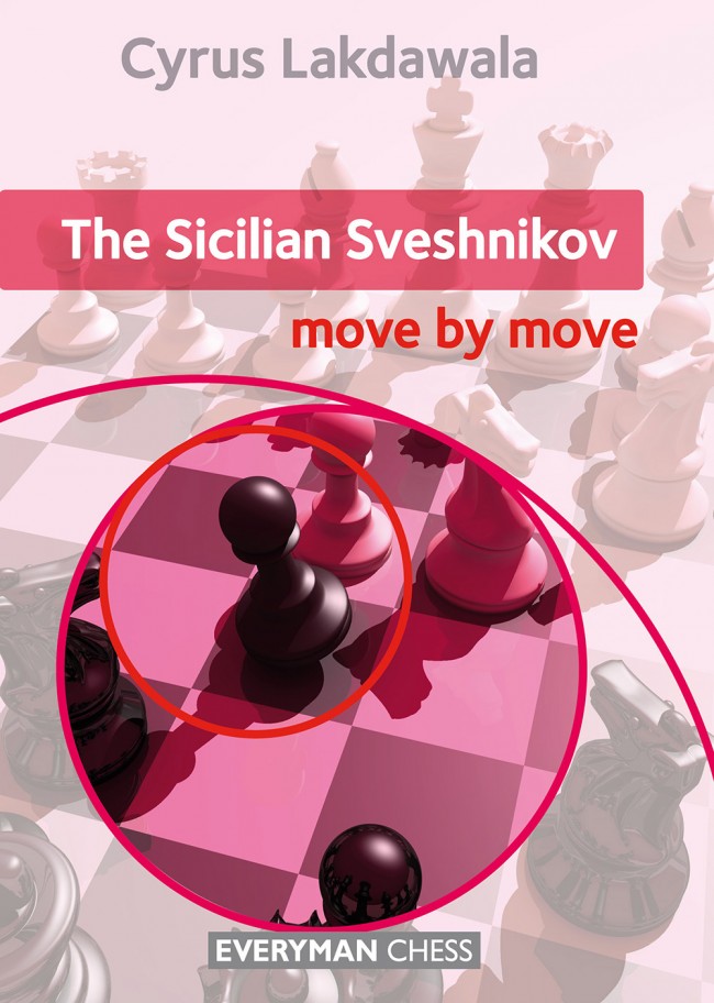 Lakdawala: The Sicilian Sveshnikov - move by move