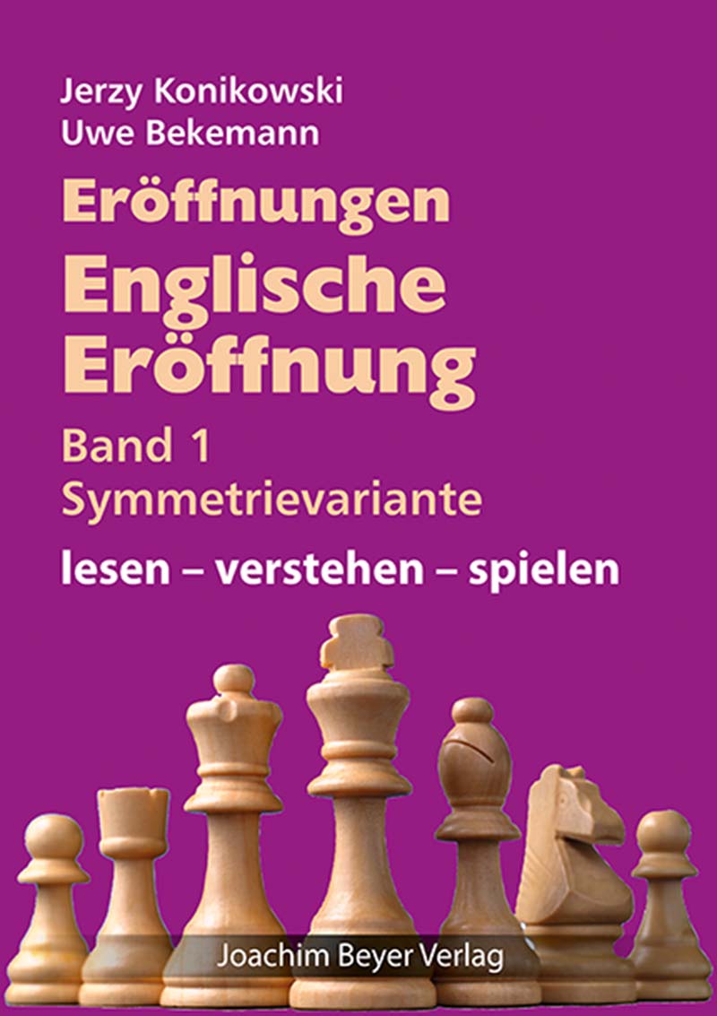 Konikowski & Bekemann: Eröffnungen - Englische Eröffnung Band 1 Symmetrievariante