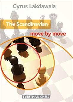 Lakdawala: The Scandinavian - move by move